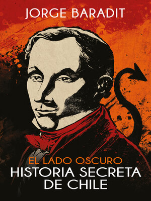 cover image of El lado oscuro de la historia de Chile